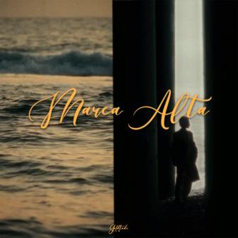 Marea Alta - Single