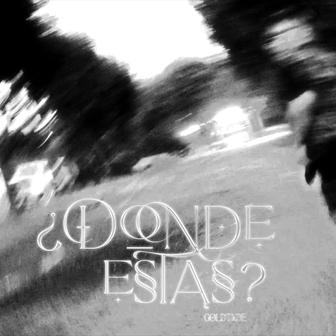 Donde Estas? (feat. Kerse) - Single