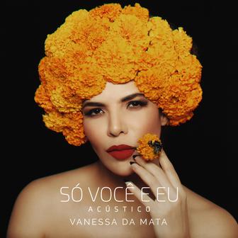 Só Você e Eu (Acústico) - Single