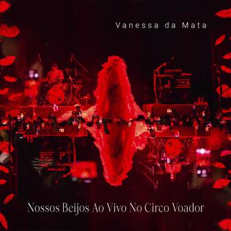 Nossos Beijos ao Vivo no Circo Voador 1 - Single