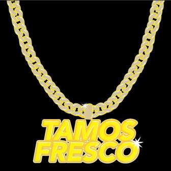 Tamos Fresco (feat. Spekter) - Single