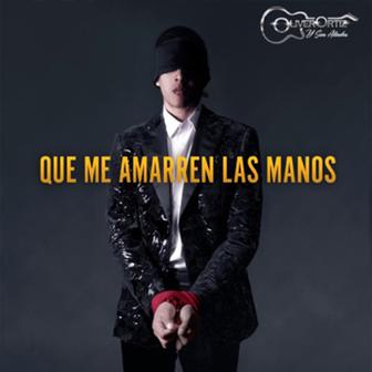 Que Me Amarren Las Manos - Single