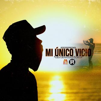 Mi Único Vicio - Single