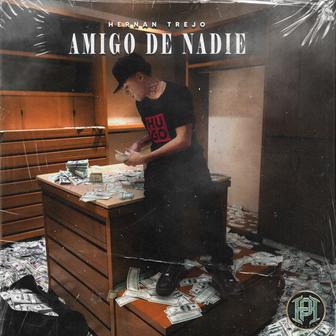 Amigo de Nadie - Single