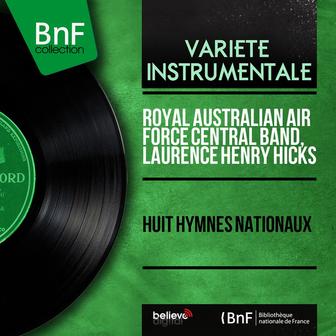 Huit hymnes nationaux (Mono Version)