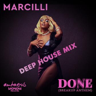DONE (Breakup Anthem) [Deep House Mix]