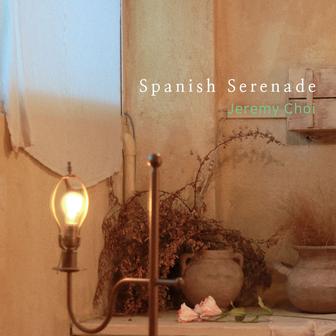 Malats: Serenata Española (Arr. for Guitar by Jeremy Choi)
