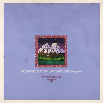 Something To Remember (Remixes)