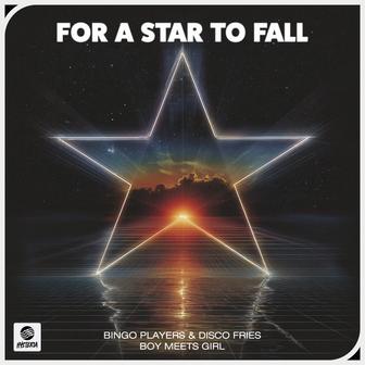 For A Star To Fall