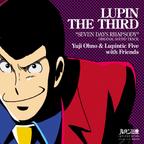 Yuji Ohno & Lupintic Five with Friends