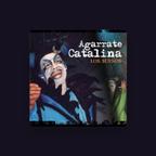 Agarrate Catalina