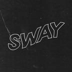 SWAY