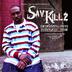 Sav Killz